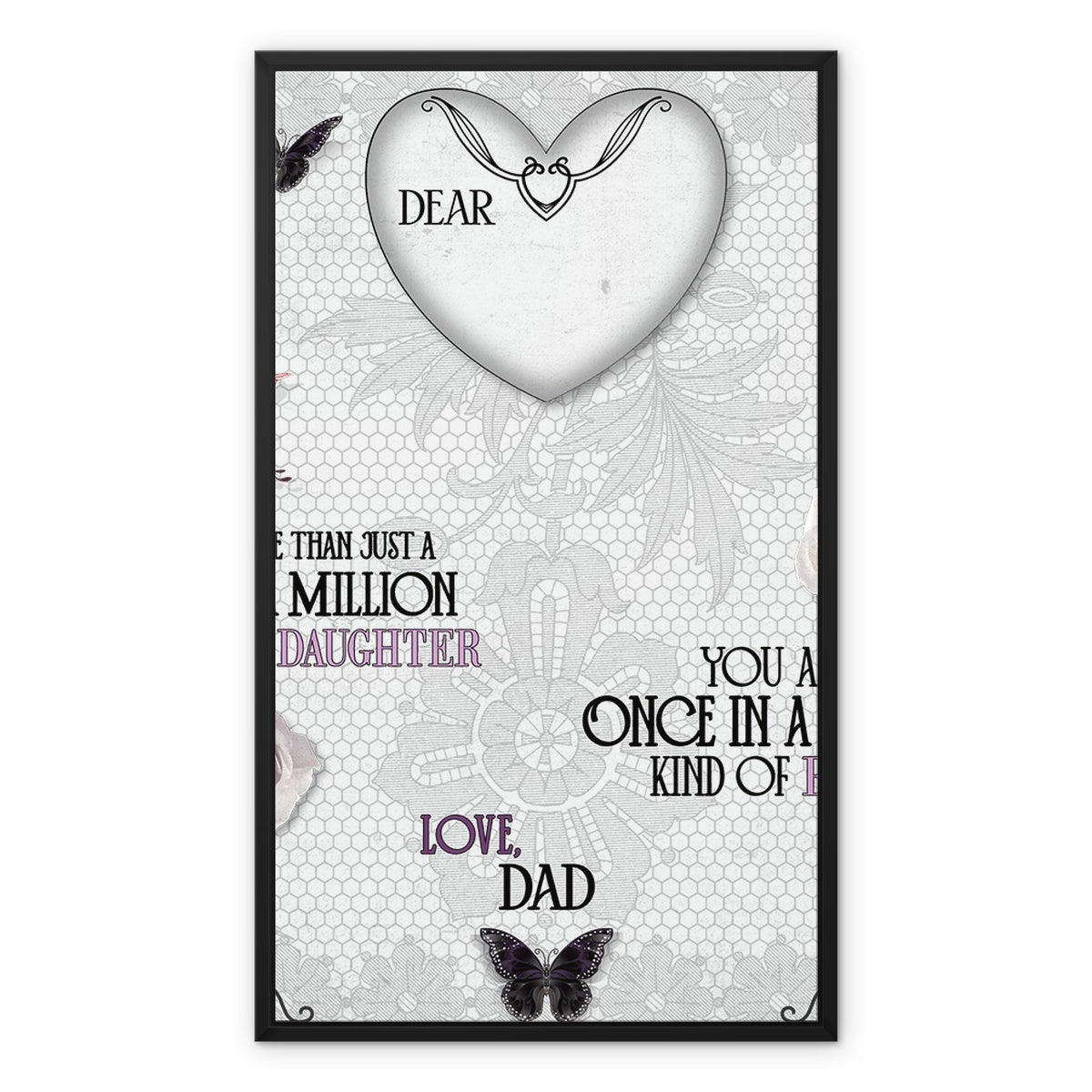 Once In A Lifetime Framed Canvas