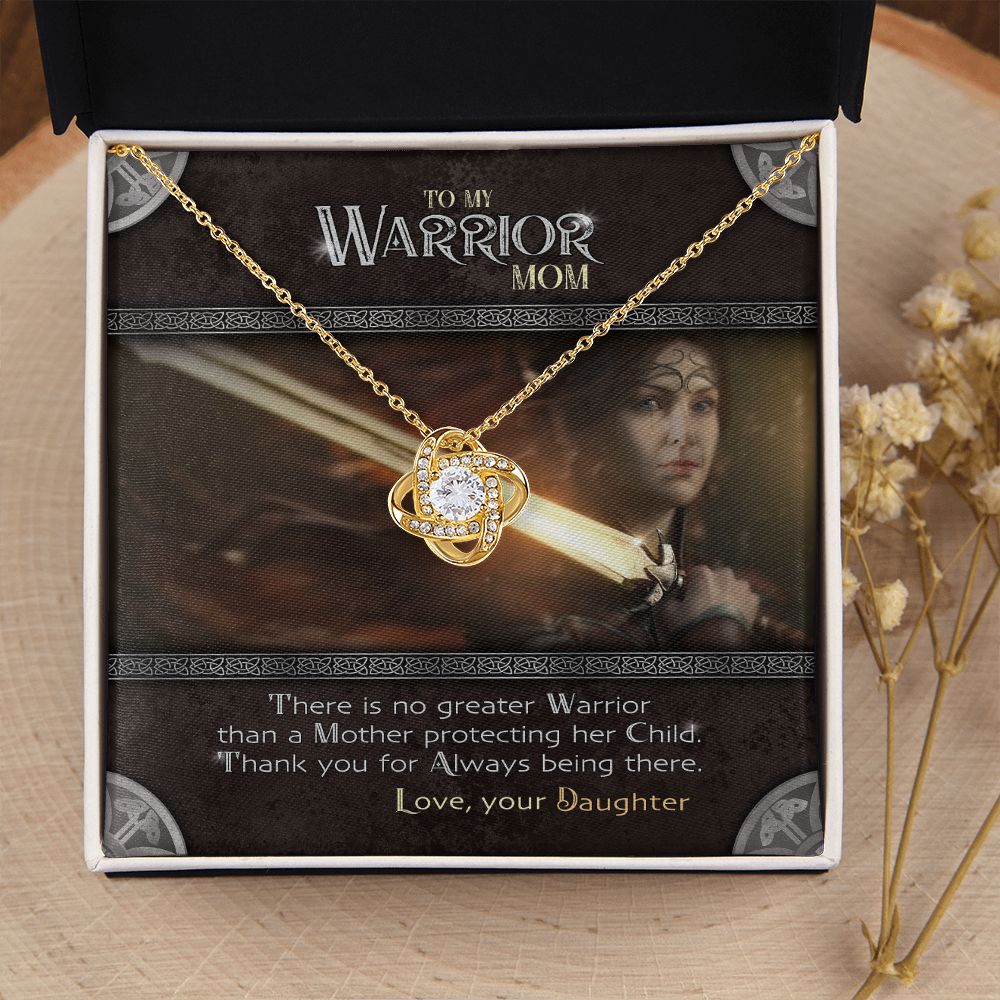 To My Warrior | Necklace from Daughter, Gift Set with Message Card, Daughter Mom Gifts - Love Knot Pendant