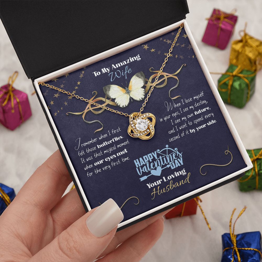 To My wife from husband, Happy Valentine's Day Custom Name | Butterflies - Love Knot