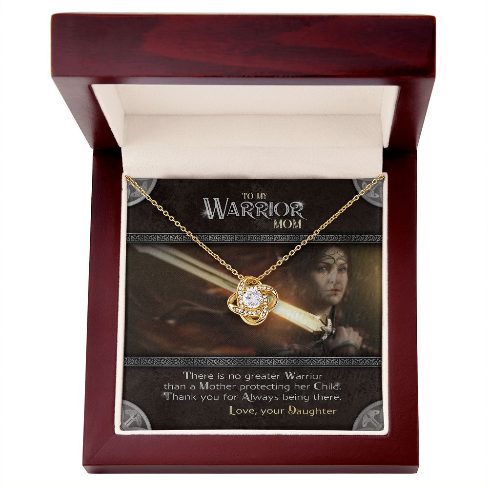 To My Warrior | Necklace from Daughter, Gift Set with Message Card, Daughter Mom Gifts - Love Knot Pendant