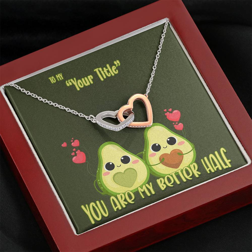 My Better Half - Dark Green - iHeartArts