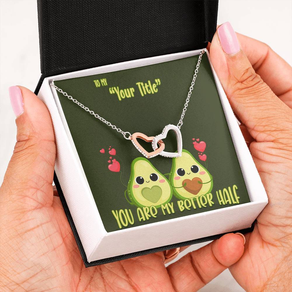 My Better Half - Dark Green - iHeartArts