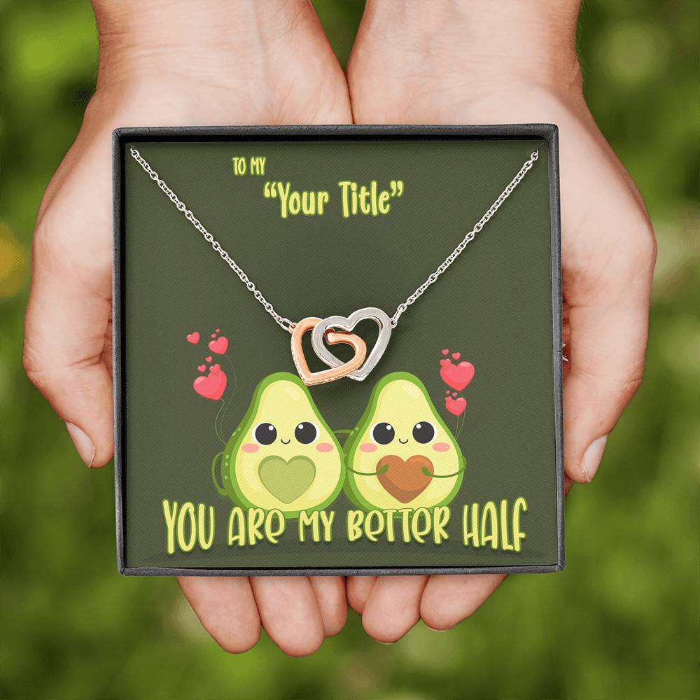 My Better Half - Dark Green - iHeartArts