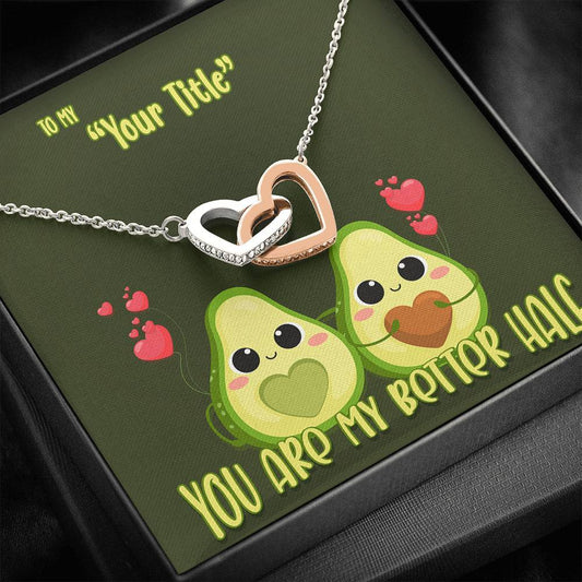 My Better Half - Dark Green - iHeartArts